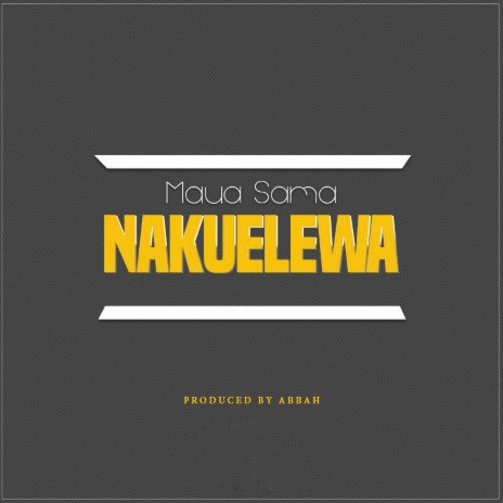 Nakuelewa | Boomplay Music