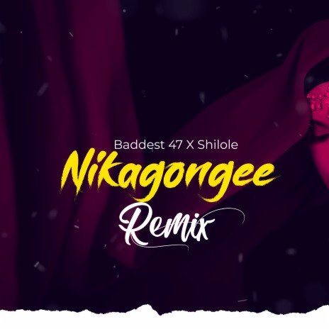 Nikagongee | Boomplay Music