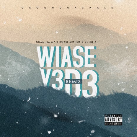 Wiase (Y3d3 Remix) ft. Kwesi Arthur & Yung C | Boomplay Music