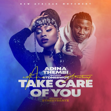 Take Care of You ft. Stonebwoy | Boomplay Music