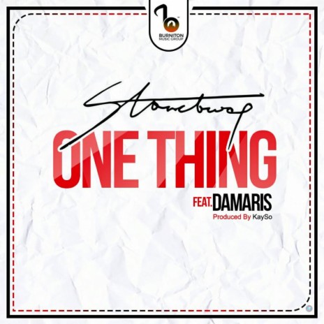 One Thing ft. Damaris | Boomplay Music