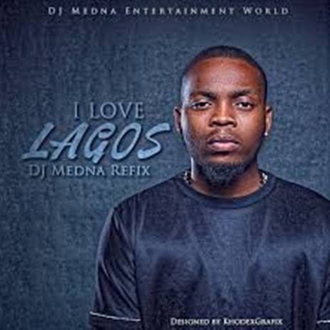 I Love Lagos | Boomplay Music