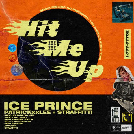 Hit Me Up ft. PatricKxxLee & Straffitti