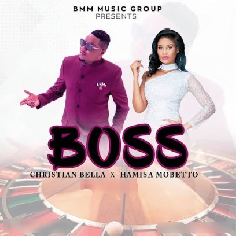 Boss ft. Hamisa Mobetto