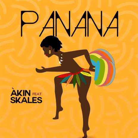 Panana ft. Skales | Boomplay Music