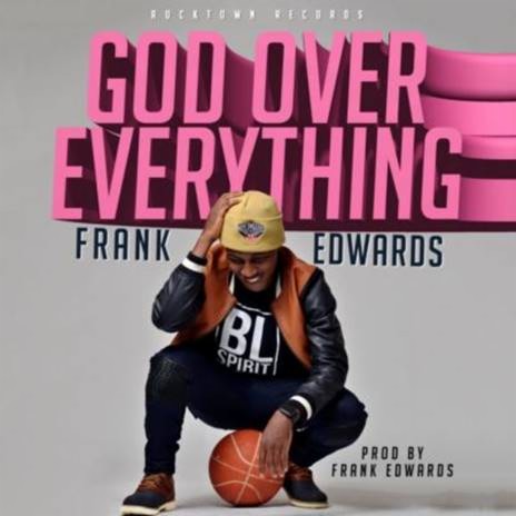God Over Everything