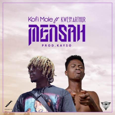Mensah ft. Kwesi Arthur | Boomplay Music