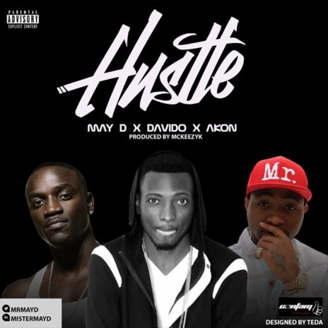 Hustle ft. Akon & Davido | Boomplay Music