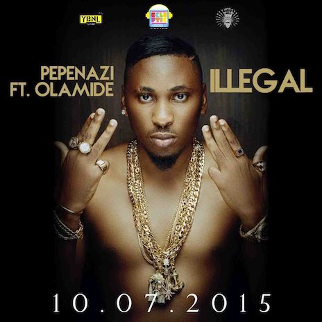Illegal ft. Olamide | Boomplay Music