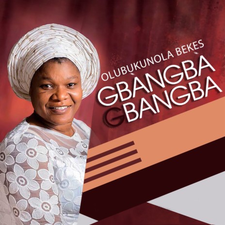 Gbangba Gbangba | Boomplay Music