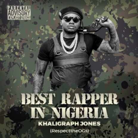 Best Rapper in Nigeria