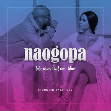 Naogopa ft. Mr. Blue