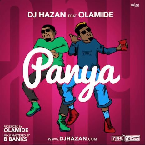 Panya ft. Olamide | Boomplay Music