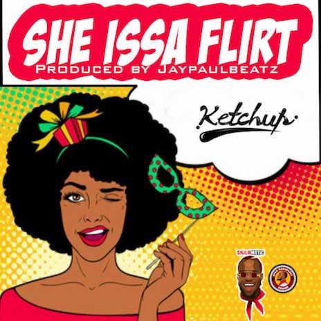 She Issa Flirt | Boomplay Music