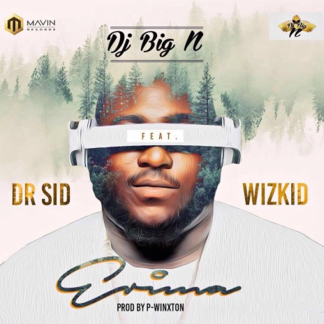 Erima ft. Dr Sid & Wizkid | Boomplay Music