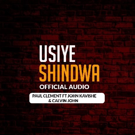 Usiyeshindwa ft. John Kavishe & Calvin John | Boomplay Music