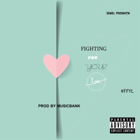Fighting For You Love | Boomplay Music