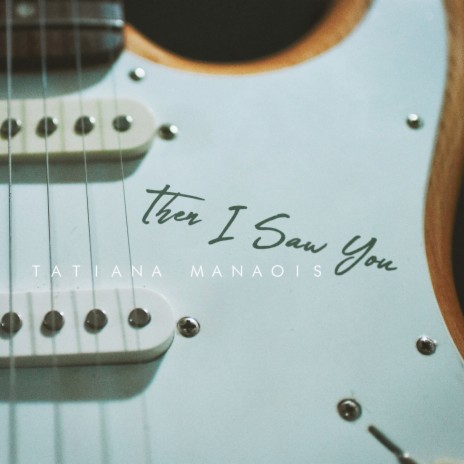 Then I Saw You | Boomplay Music