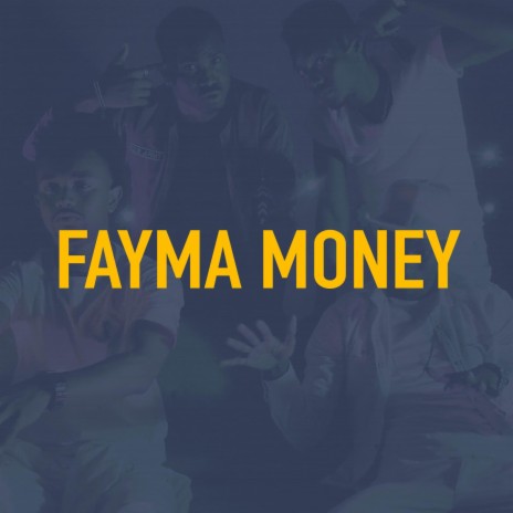 Fayma Money | Boomplay Music