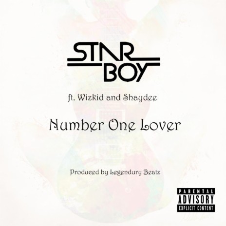 Number One Lover ft. Wizkid & Shaydee