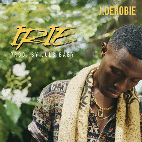 Irie | Boomplay Music
