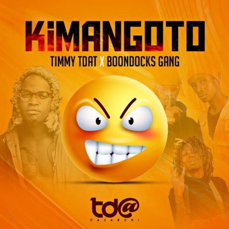 Kimangoto ft. Boondocks Gang | Boomplay Music