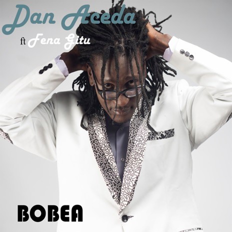 Bobea ft. Fena Gitu | Boomplay Music
