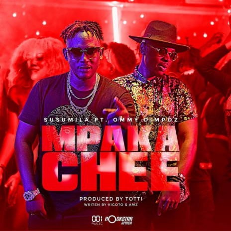 Mpaka Chee ft. Ommy Dimpoz | Boomplay Music