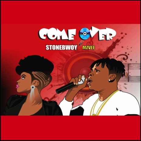 Come Over ft. MzVee | Boomplay Music
