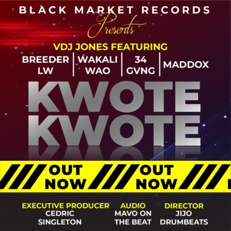 Kwote Kwote ft. BreederLw, Wakali Wao, Maddox & 34Gvng | Boomplay Music