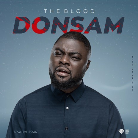 The Blood (Spontaneous)