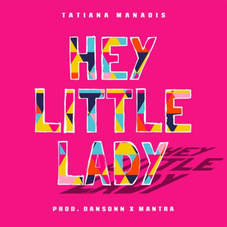 Hey Little Lady | Boomplay Music
