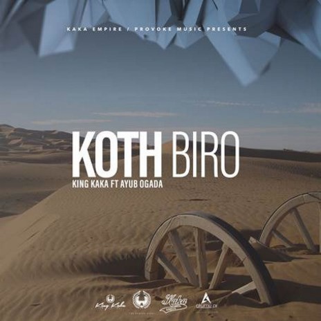 Koth Biro ft. Ayub Ogada | Boomplay Music