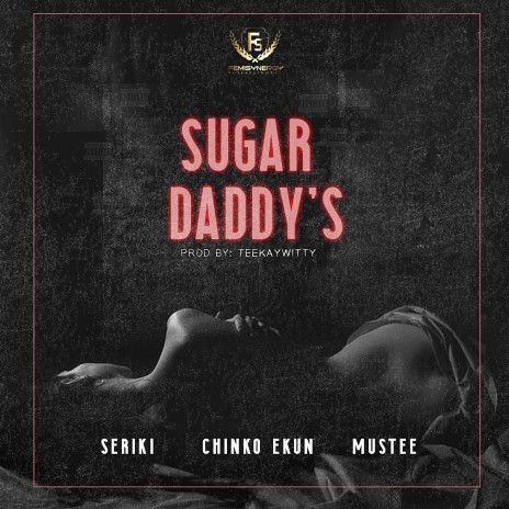 Sugar Daddy ft. Chinko Ekun and Mustee | Boomplay Music