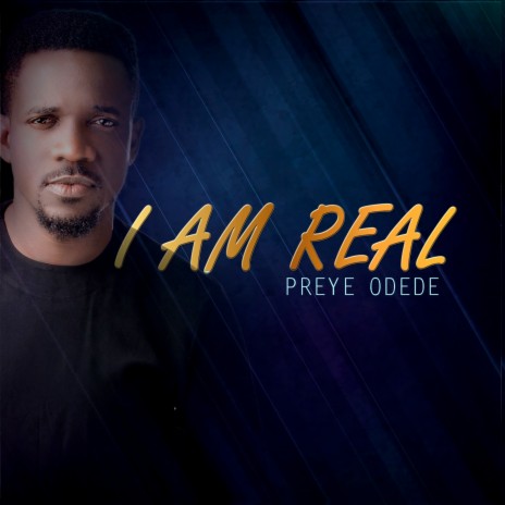 I Am Real | Boomplay Music