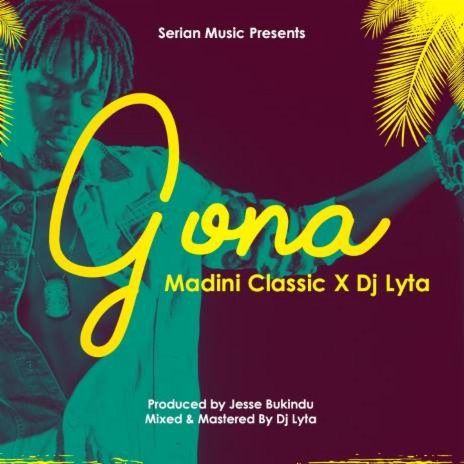 Gona ft. DJ Lyta | Boomplay Music