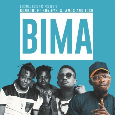 Bima ft. Bon'Eye And Amos & Josh | Boomplay Music