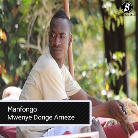 Mwenye Donge Ameze | Boomplay Music