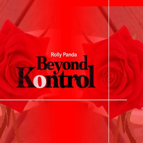 Beyond Kontrol | Boomplay Music