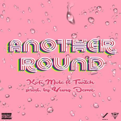 Another Round ft. Twitch | Boomplay Music