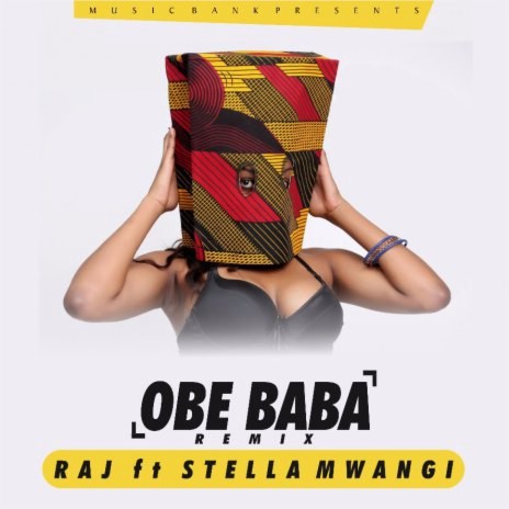 Obe Baba (Remix) ft. Stella Mwangi | Boomplay Music