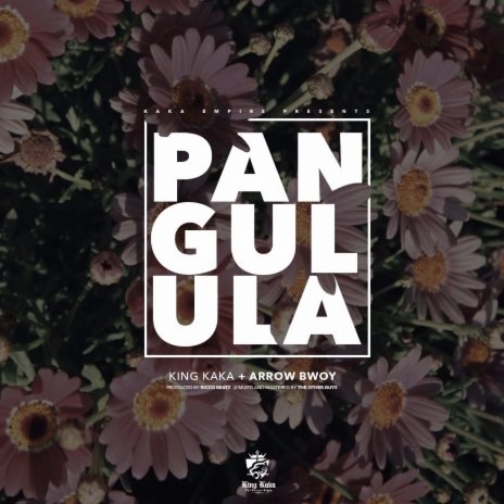 Pangulula (With Arrow Bwoy) | Boomplay Music