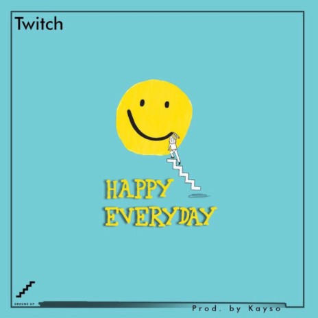 Happy Everyday | Boomplay Music