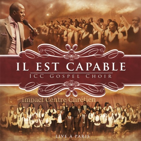 Il est capable (Live) | Boomplay Music