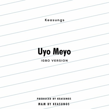Uyo Meyo (Igbo Version) | Boomplay Music