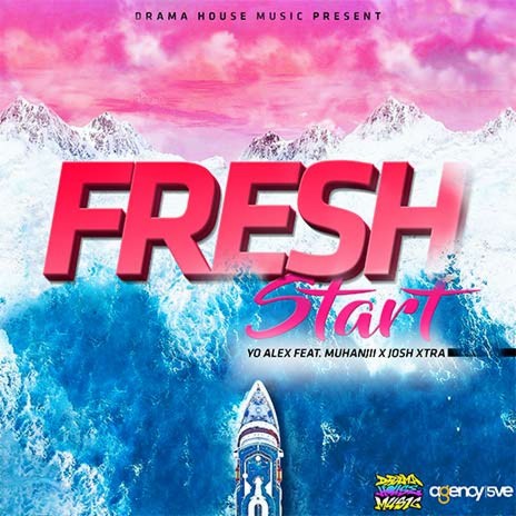 Fresh Start ft. Muhanjii X Josh Xtra | Boomplay Music