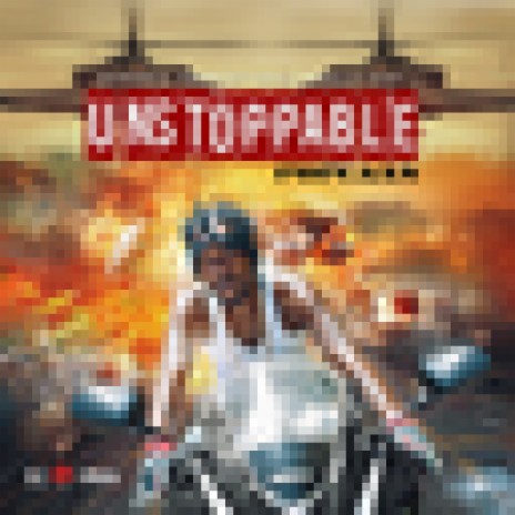 Unstoppable ft. Dunw3ll | Boomplay Music