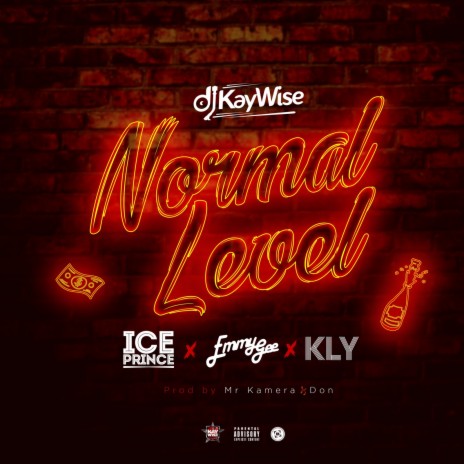 Normal Level ft. Ice Prince, Emmy Gee & Kly | Boomplay Music