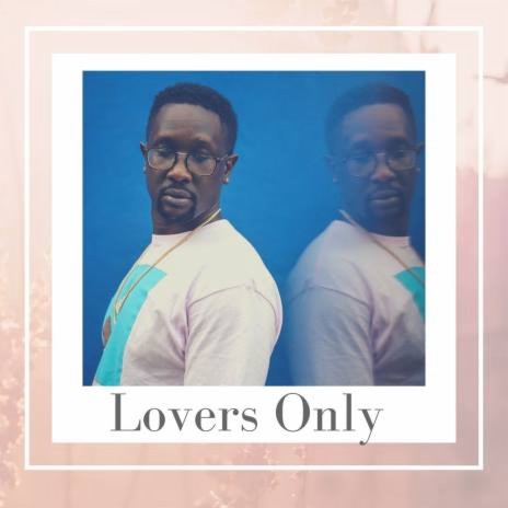 Lovers Only | Boomplay Music