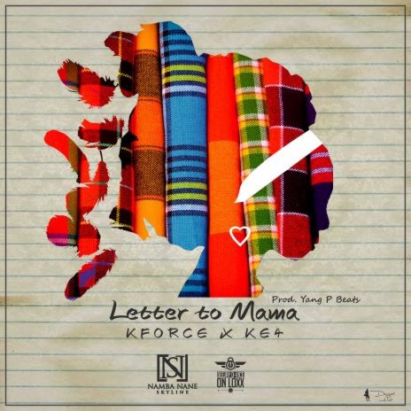 Letter To Mama ft. Mr. Ke4 | Boomplay Music